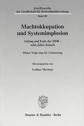 Mertens |  Machtokkupation und Systemimplosion. | eBook | Sack Fachmedien