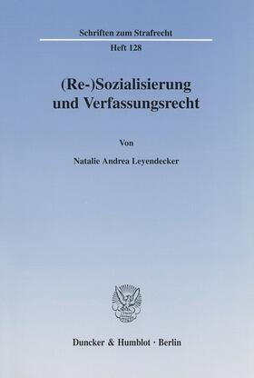 Pouralikhan |  (Re-)Sozialisierung und Verfassungsrecht. | eBook | Sack Fachmedien