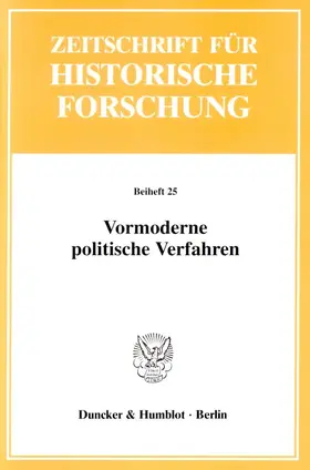 Stollberg-Rilinger |  Vormoderne politische Verfahren. | eBook | Sack Fachmedien