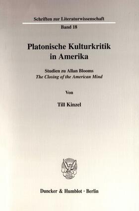 Kinzel |  Platonische Kulturkritik in Amerika. | eBook | Sack Fachmedien