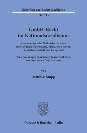 Stupp |  GmbH-Recht im Nationalsozialismus. | eBook | Sack Fachmedien