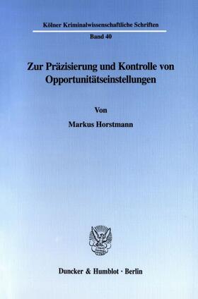 Horstmann |  Zur Präzisierung und Kontrolle von Opportunitätseinstellungen. | eBook | Sack Fachmedien