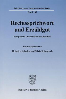 Scholler / Tellenbach |  Rechtssprichwort und Erzählgut. | eBook | Sack Fachmedien
