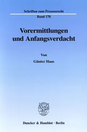 Haas |  Vorermittlungen und Anfangsverdacht. | eBook | Sack Fachmedien