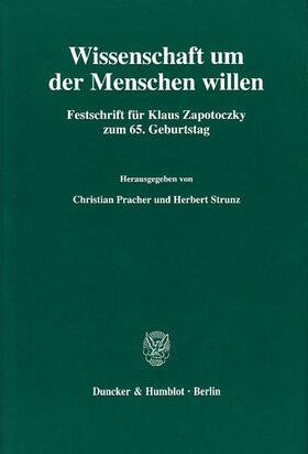 Pracher / Strunz |  Wissenschaft um der Menschen willen. | eBook | Sack Fachmedien