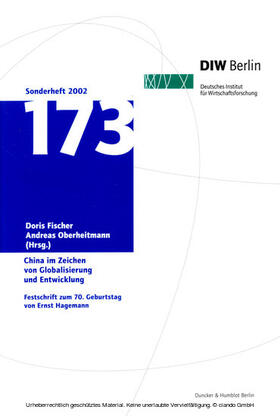 Fischer / Oberheitmann |  China im Zeichen von Globalisierung und Entwicklung. | eBook | Sack Fachmedien