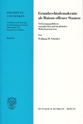 Schröder |  Grundrechtsdemokratie als Raison offener Staaten. | eBook | Sack Fachmedien