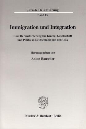 Rauscher |  Immigration und Integration. | eBook | Sack Fachmedien