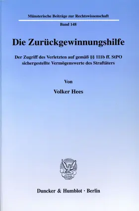 Hees |  Die Zurückgewinnungshilfe. | eBook | Sack Fachmedien