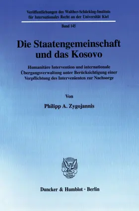 Zygojannis |  Die Staatengemeinschaft und das Kosovo. | eBook | Sack Fachmedien