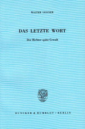 Leisner |  Das letzte Wort. | eBook | Sack Fachmedien