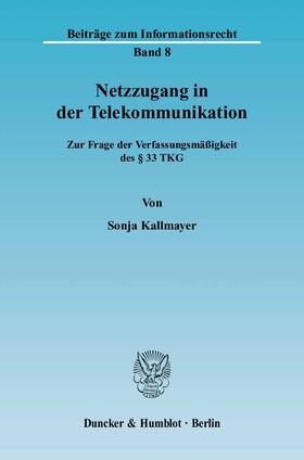 Kallmayer |  Netzzugang in der Telekommunikation | eBook | Sack Fachmedien