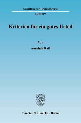 Rafi |  Kriterien für ein gutes Urteil | eBook | Sack Fachmedien