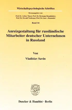 Savin |  Anreizgestaltung für russländische Mitarbeiter deutscher Unternehmen in Russland | eBook | Sack Fachmedien