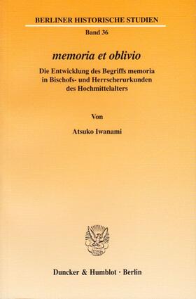 Iwanami |  memoria et oblivio. | eBook | Sack Fachmedien