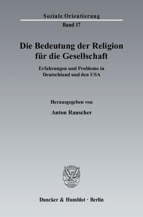 Rauscher |  Die Bedeutung der Religion für die Gesellschaft | eBook | Sack Fachmedien