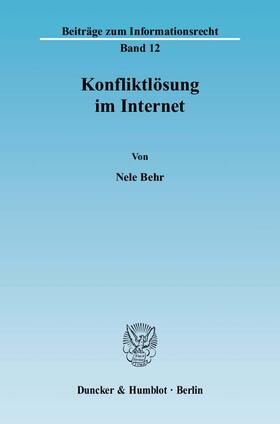 Behr |  Konfliktlösung im Internet | eBook | Sack Fachmedien