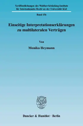 Heymann |  Einseitige Interpretationserklärungen zu multilateralen Verträgen | eBook | Sack Fachmedien