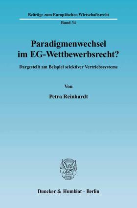 Reinhardt |  Paradigmenwechsel im EG-Wettbewerbsrecht? | eBook | Sack Fachmedien