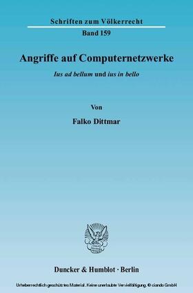 Dittmar |  Angriffe auf Computernetzwerke | eBook | Sack Fachmedien