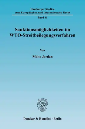 Jordan |  Sanktionsmöglichkeiten im WTO-Streitbeilegungsverfahren | eBook | Sack Fachmedien