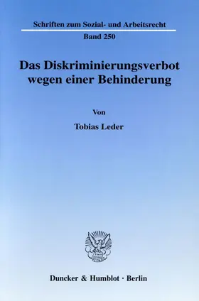 Leder LL.M. |  Das Diskriminierungsverbot wegen einer Behinderung. | eBook | Sack Fachmedien