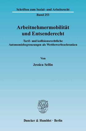 Sellin |  Arbeitnehmermobilität und Entsenderecht | eBook | Sack Fachmedien