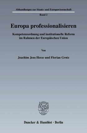 Hesse / Grotz |  Europa professionalisieren | eBook | Sack Fachmedien