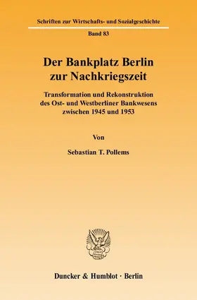 Pollems |  Der Bankplatz Berlin zur Nachkriegszeit | eBook | Sack Fachmedien