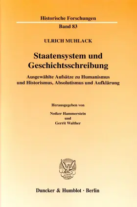 Hammerstein / Muhlack / Walther |  Staatensystem und Geschichtsschreibung. | eBook | Sack Fachmedien