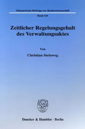 Steinweg | Zeitlicher Regelungsgehalt des Verwaltungsaktes. | E-Book | sack.de