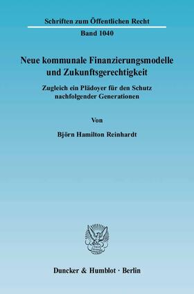 Reinhardt |  Neue kommunale Finanzierungsmodelle und Zukunftsgerechtigkeit | eBook | Sack Fachmedien