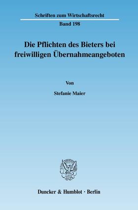 Maier |  Die Pflichten des Bieters bei freiwilligen Übernahmeangeboten | eBook | Sack Fachmedien