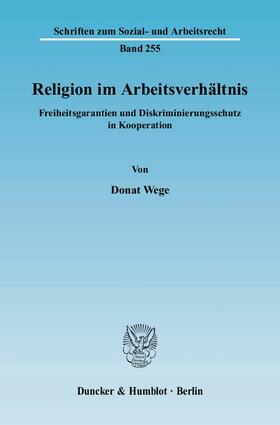 Wege |  Religion im Arbeitsverhältnis. | eBook | Sack Fachmedien