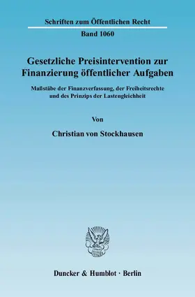 Stockhausen |  Gesetzliche Preisintervention zur Finanzierung öffentlicher Aufgaben | eBook | Sack Fachmedien