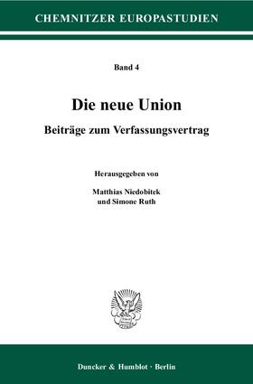 Niedobitek / Ruth | Die neue Union | E-Book | sack.de