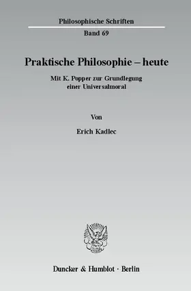 Kadlec |  Praktische Philosophie - heute | eBook | Sack Fachmedien