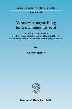Häfner |  Verantwortungsteilung im Genehmigungsrecht | eBook | Sack Fachmedien