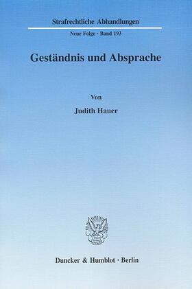 Hauer |  Geständnis und Absprache. | eBook | Sack Fachmedien