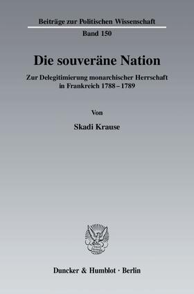 Krause |  Die souveräne Nation | eBook | Sack Fachmedien