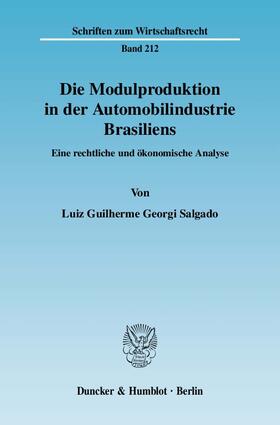 Salgado |  Die Modulproduktion in der Automobilindustrie Brasiliens. | eBook | Sack Fachmedien