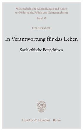 Kramer |  In Verantwortung für das Leben. | eBook | Sack Fachmedien