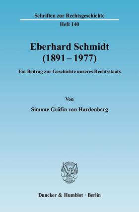 Hardenberg |  Eberhard Schmidt (1891–1977). | eBook | Sack Fachmedien
