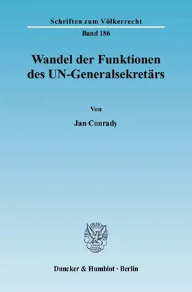 Conrady |  Wandel der Funktionen des UN-Generalsekretärs. | eBook | Sack Fachmedien