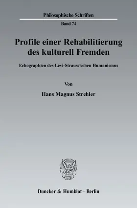 Strehler |  Profile einer Rehabilitierung des kulturell Fremden. | eBook | Sack Fachmedien