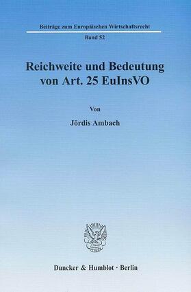 Ambach | Reichweite und Bedeutung von Art. 25 EuInsVO. | E-Book | sack.de