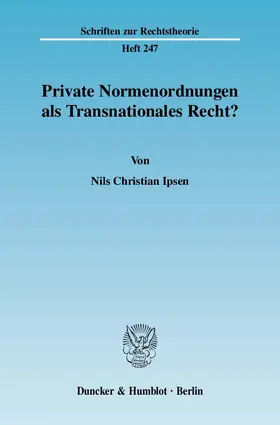 Ipsen |  Private Normenordnungen als Transnationales Recht? | eBook | Sack Fachmedien