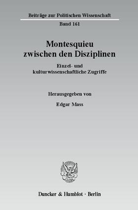 Mass |  Montesquieu zwischen den Disziplinen | eBook | Sack Fachmedien