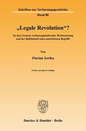 Scriba |  »Legale Revolution«? | eBook | Sack Fachmedien