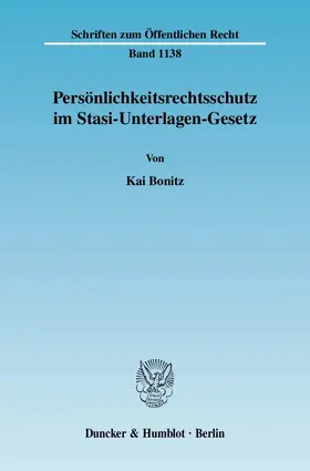 Bonitz |  Persönlichkeitsrechtsschutz im Stasi-Unterlagen-Gesetz | eBook | Sack Fachmedien